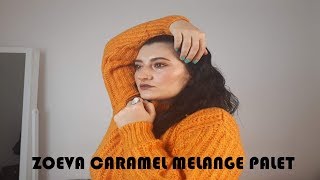 Zoeva Caramel Melange Palet  Turuncu Makyaj [upl. by Aala]