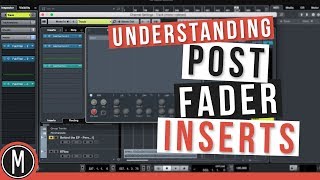 Understanding POST FADER INSERTS [upl. by Diella788]