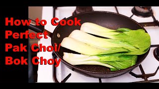 How to Cook Pak Choi  Bok Choi  Chinese Style Tasty Healthy Fresh [upl. by Olvan]