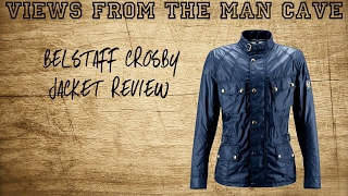 New Belstaff Crosby Jacket Review [upl. by Petronia988]