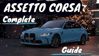 Assetto Corsa 2024 FULL Guide Content Manager CSP SOL Pure PP Filters New CarsTracks amp Rain [upl. by Hi]