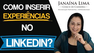 Como inserir experiências e certificados no Linkedin [upl. by Eulaliah597]