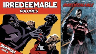 Irredeemable  Volume 6 2011  Comic Story Explained [upl. by Aryn259]