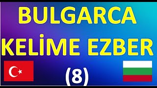 BULGARCA KELİME EZBER8 [upl. by Norej410]