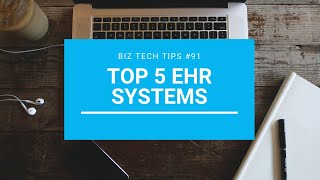 Top 5 EHR Systems [upl. by Icken]