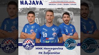 MNK Hercegovina  FK Željezničar  17 kolo Premijer liga BiH  Futsal [upl. by Peace]