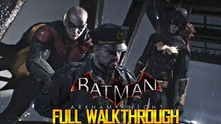 Batman Arkham Knight Batgirl DLC Full Walkthrough [upl. by Yrral]