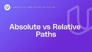 Absolute and Relative Paths [upl. by Norford645]