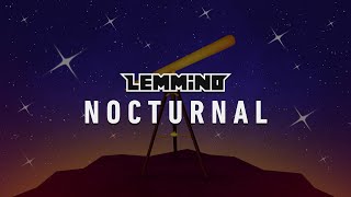 LEMMiNO  Nocturnal BGM [upl. by Minor]