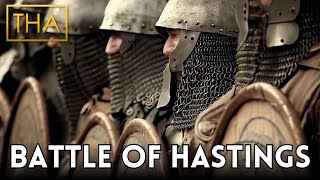 The Battle of Hastings 1066 The Start of the Norman Conquest [upl. by Korry]