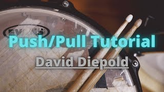 Push Pull Technique  David Diepold  DrumTechnique Academy [upl. by Sirapal]