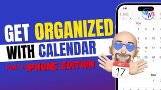 Get Organized with your iPhone Calendar [upl. by Bernadine899]