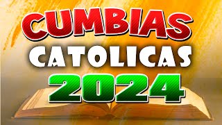 Cumbias Católicas ALEGRES 2024 canciones CATOLICA que ANIMAN y dan ALEGRIA [upl. by Dinah]