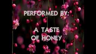 SUKIYAKI  English Version with Lyrics  A Taste of Honey [upl. by Dnomaid]