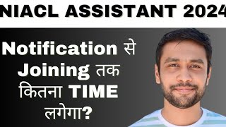 NIACL Assistant 2024 Notification  Notification se Joining tak Kitna time lagta hai Banker Couple [upl. by Doner484]