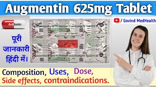 Augmentin 625mg Tablet Amoxycillin amp Potassium Clavulanate Tab Indications amp Contraindications [upl. by Nnasor680]