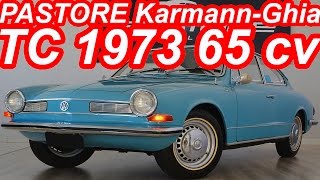 PASTORE Volkswagen KarmannGhia TC 1973 RWD MT4 16 65 cv [upl. by Meil]