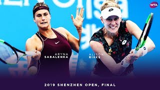 Aryna Sabalenka vs Alison Riske  2019 Shenzhen Open Final  WTA Highlights [upl. by Anitsua]