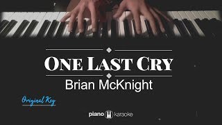 One Last Cry  Brian McKnight KARAOKE PIANO COVER [upl. by Muscolo]