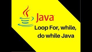 56 Loop For while do while Java Tutorial Part 10  Lecture [upl. by Judas]