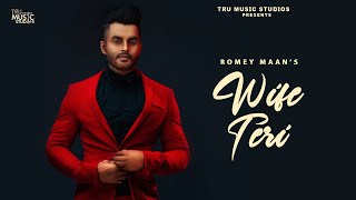 Wife Teri Lyrical Video Romey Maan  Young Army  Tru Music Studios  👍 2020 [upl. by Eltsirk865]