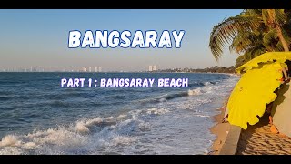 Bangsaray Part 1  Bangsaray Beach [upl. by Daph]