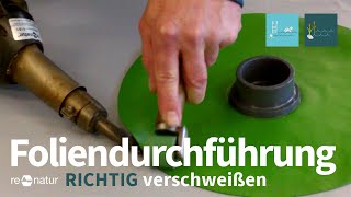 PVCFoliendurchführung RICHTIG verschweißen [upl. by Hedwiga]