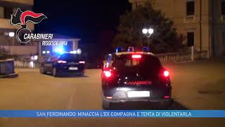 SAN FERDINANDO MINACCIA L EX COMPAGNA E TENTA DI VIOLENTARLA [upl. by Sremmus271]