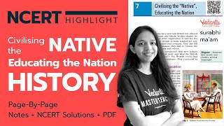 Civilizing the “Native” Educating the Nation  History  Class 8 SST Surabhi Maam Vedantu [upl. by Bromleigh]