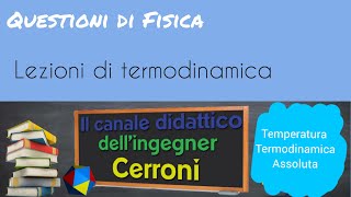 Conseguenze Teorema di Carnot  Temperatura termodinamica assoluta  40 [upl. by Clarence]