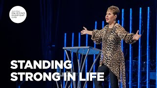 Standing Strong in Life  Joyce Meyer  Enjoying Everyday Life Teaching [upl. by Nichy]