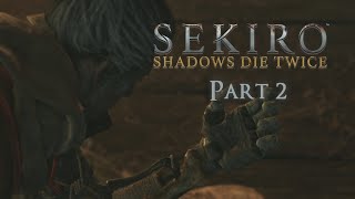 A FATAL ERROR Tek Plays Sekiro Shadows Die Twice 2 [upl. by Nnylkcaj]