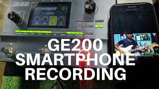 Ge200 Smartphone Recording [upl. by Mars847]