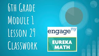 Engage NY  Eureka Math Grade 6 Module 3 Lesson 10 Problem Set [upl. by Iturhs239]