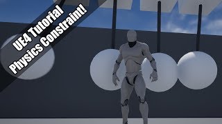 UE4  Tutorial  Physics Constraint Actors [upl. by Nosniv980]