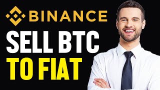 How To Sell Bitcoin on Binance and Transfer To Bank [upl. by Saphra]