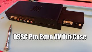 OSSC Pro Extra AV Out Case Assembly [upl. by Burhans929]