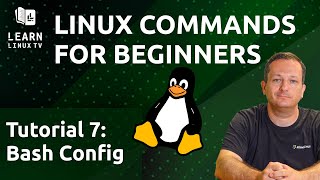 Linux Commands for Beginners 07  The Bash Configuration File [upl. by Eellehs783]