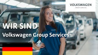 Volkswagen Group Services – das sind wir Imagefilm DE [upl. by Eerdna]