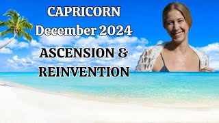 Capricorn December 2024 ASCENSION amp REINVENTION Astrology Horoscope Forecast [upl. by Madra]