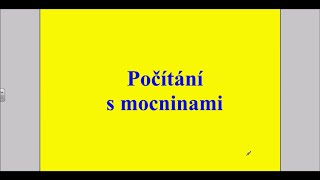 Počítání s mocninami [upl. by Zerline]