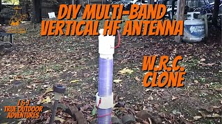 DIY Multiband Vertical HF Antenna  WRC Clone [upl. by Axela]