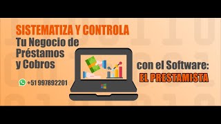 Software de Prestamos y Cobros para Prestamistas y Financieras [upl. by Tibbetts347]