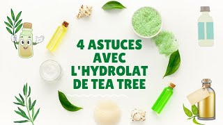 4 astuces avec lhydrolat de tea tree acne peaugrasse [upl. by Sinned]