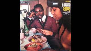 George Benson  Giblet Gravy 1968 Part 1 Full Album [upl. by Niraj]