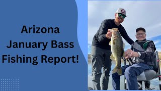 Arizona January Bass Fishing Report [upl. by Irakab453]