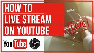 How To Live Stream On YouTube With OBS  Start To Finish [upl. by Aileen168]