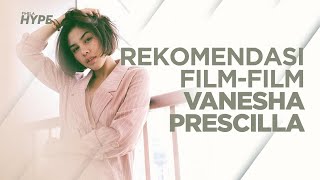 Rekomendasi FilmFilm yang Diperankan Vanesha Prescilla [upl. by Chally]