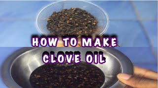 How To Make Diy Clove Oil For fast and long Natural HairStepbystep Procedure secret hair growth oil [upl. by Genia]