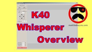 K40 Whisperer Laser Software Overview [upl. by Aicilav]